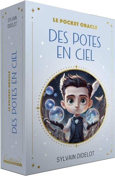 Des potes en ciel : le pocket oracle