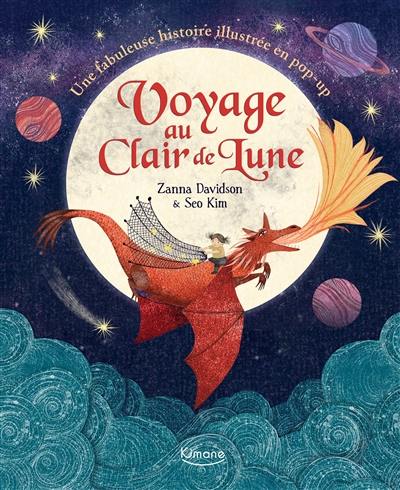 Voyage au clair de lune : une fabuleuse histoire illustrée en pop-up