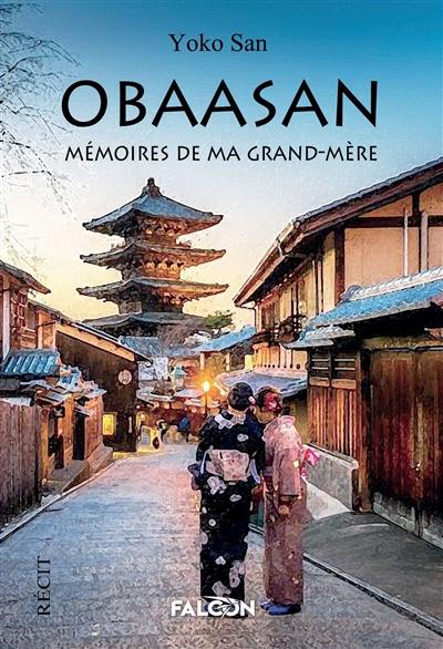 OBAASAN : Mémoires de ma grand-mère