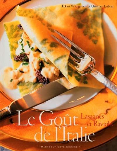 Le goût de l'Italie : lasagnes et raviolis