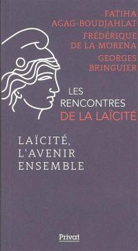 Laïcité, l'avenir ensemble