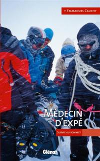 Médecin d'expé : survie au sommet