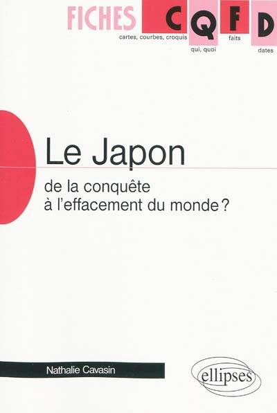 Le Japon : de la conquête à l'effacement du monde ?