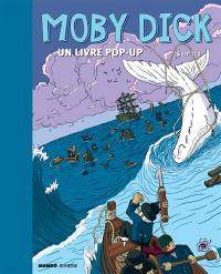 Moby Dick : un livre pop-up