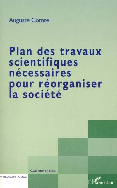 Plan des travaux scientifiques nécessaires pour réorganiser la société