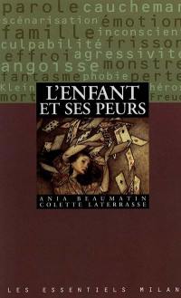 L'enfant et ses peurs