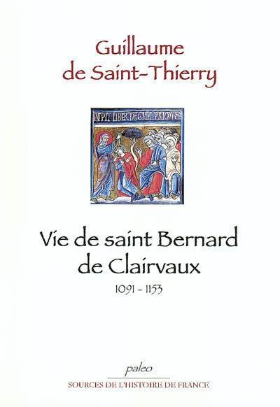 Vie de saint Bernard