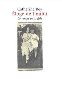 Eloge de l'oubli