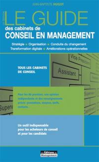 Le guide des cabinets de conseil en management