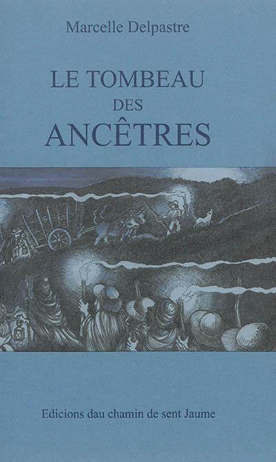 Le tombeau des ancêtres