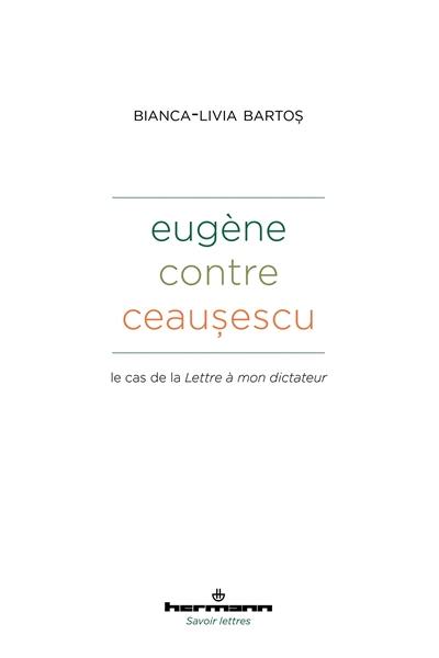 Eugène contre Ceausescu