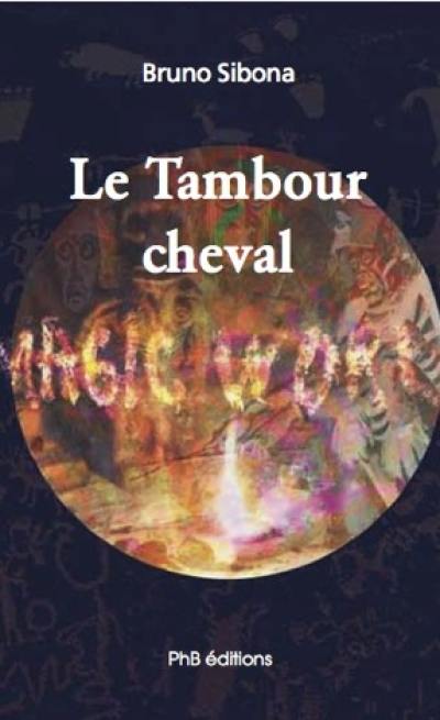 Le tambour cheval