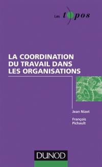 La coordination du travail dans les organisations