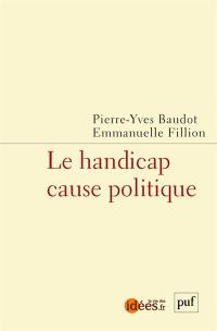 Le handicap cause politique