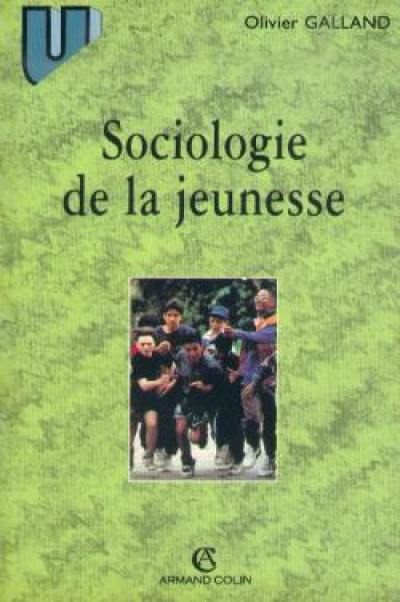 Sociologie de la jeunesse : l'entrée dans la vie