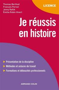 Je réussis en histoire