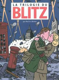 La trilogie du Blitz