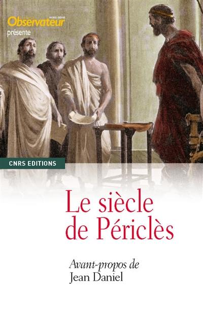 Le siècle de Périclès