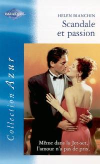 Scandale et passion