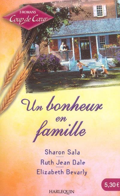 Un bonheur en famille