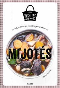 Les bonnes recettes de mijotés