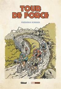 Tour de force