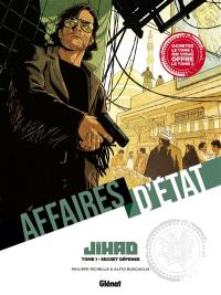 Affaires d'Etat, jihad : pack tomes 1 & 2