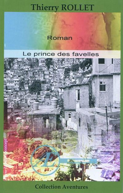 Le prince des favelles