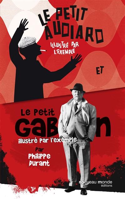 Le petit Audiard et le petit Gabin illustrés par l'exemple