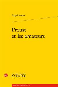 Proust et les amateurs