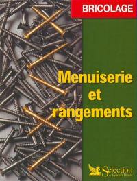 Menuiserie et rangements