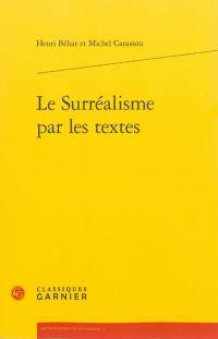 Le surréalisme par les textes