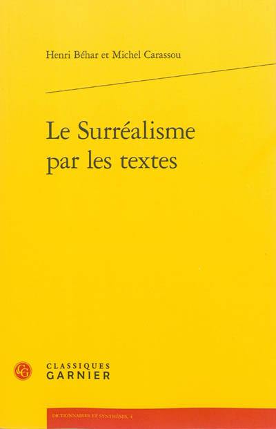 Le surréalisme par les textes