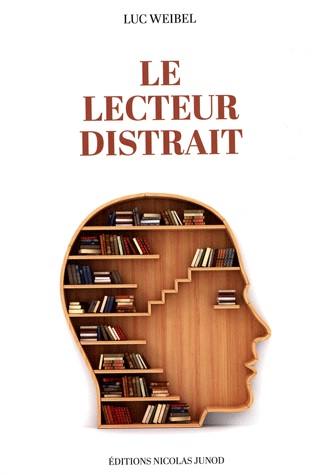 Le lecteur distrait