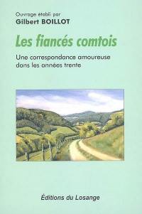 Les fiancés comtois : une correspondance amoureuse dans les années trente