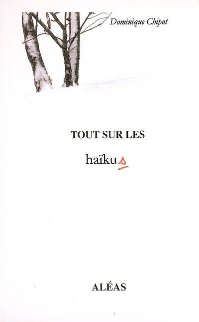 Tout sur les haïkus