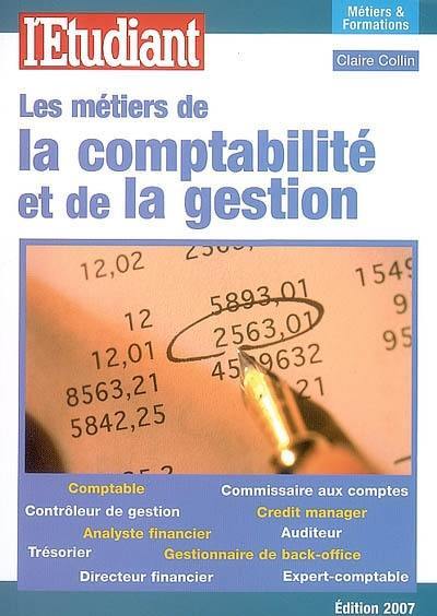 Les métiers de la comptabilité et de la gestion