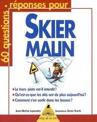 Skier malin