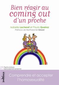 Bien réagir au coming out d'un proche : comprendre et accepter l'homosexualité