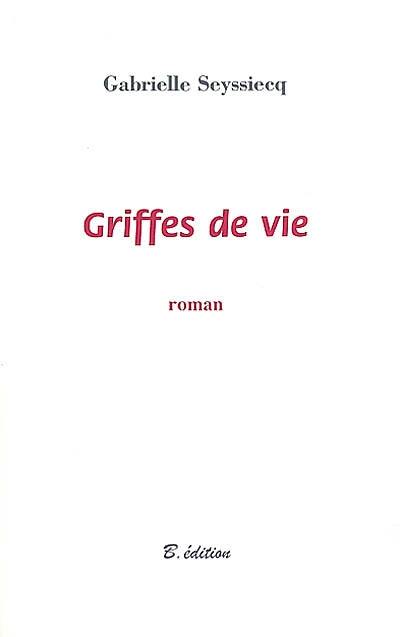 Griffes de vie