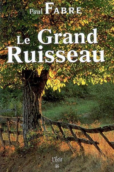 Le grand ruisseau