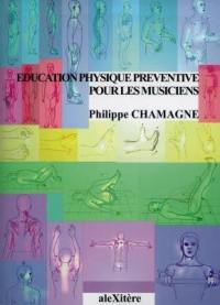 Education physique préventive pour les musiciens