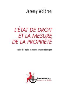 L'Etat de droit et la mesure de la propriété