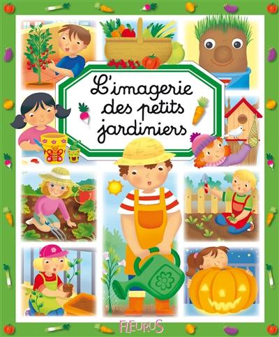 L'imagerie des petits jardiniers