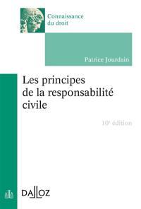 Les principes de la responsabilité civile