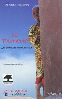 La tourmente : les aventures d'un circoncis