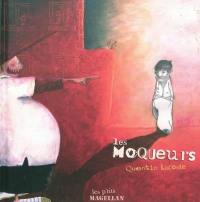 Les moqueurs