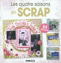 Les quatre saisons en scrap : 64 réalisations