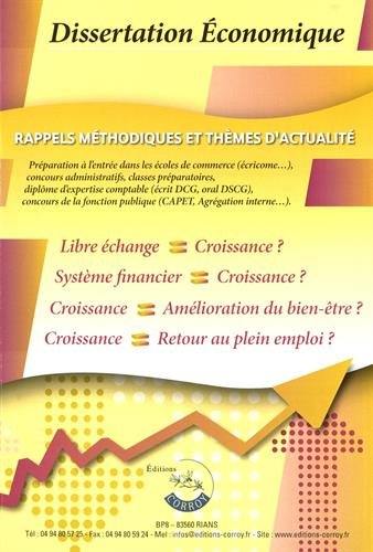 Dissertation économique : rappels méthodiques et thèmes d'actualité