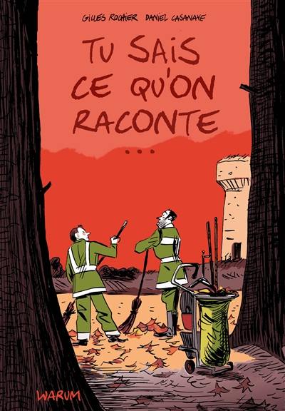 Tu sais ce qu'on raconte...